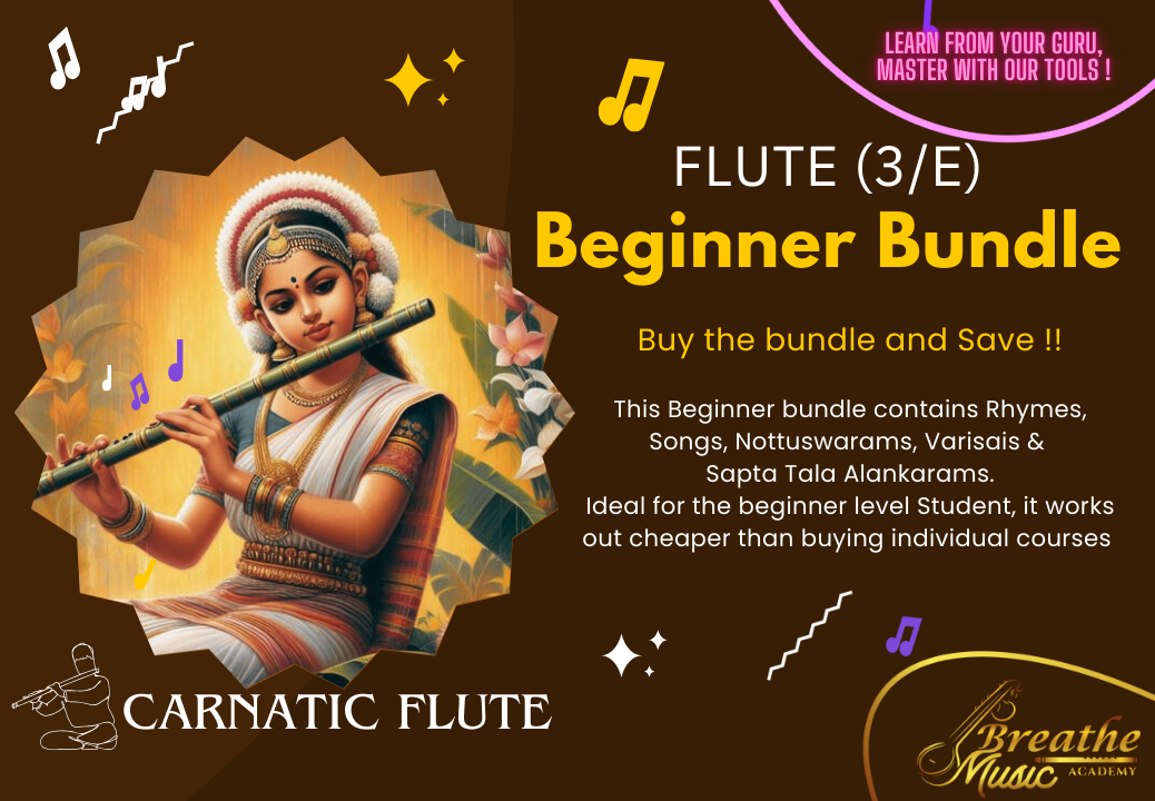 FLUTE (3/E) All-in-One Bundle 01 - Rhymes, Songs, Nottuswarams, Varisais & Alankarams