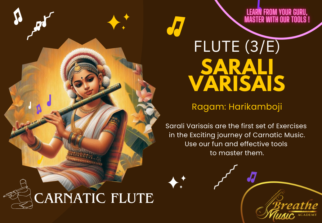 FLUTE - Level 01 - Sarali Varisais - Harikamboji - (3/ E)